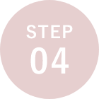 STEP 04